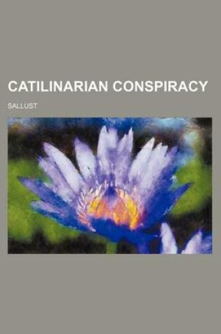Cover of Catilinarian Conspiracy
