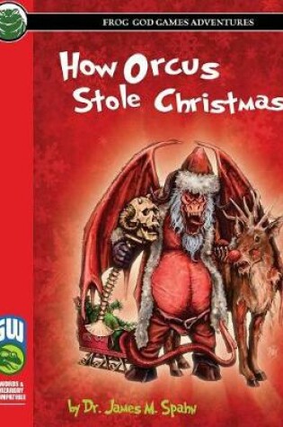 Cover of How Orcus Stole Christmas - Swords & Wizardry