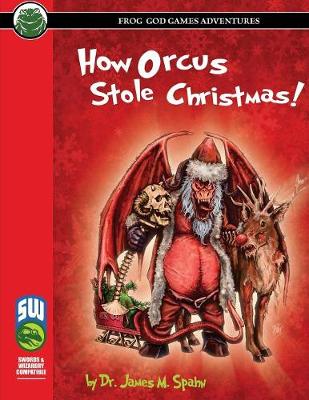 Book cover for How Orcus Stole Christmas - Swords & Wizardry