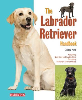 Book cover for The Labrador Retriever Handbook