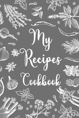 Book cover for My Recipes Cookbook