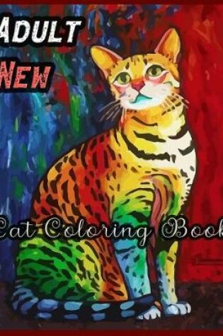 Cover of ADULT NEW Cat Coloring Book