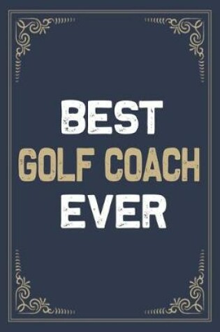 Cover of Best Golf Coach Ever