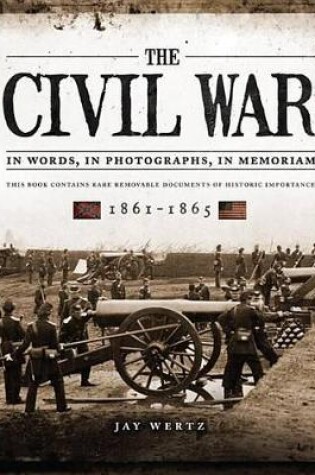 Cover of The Civil War in Words, in Photographs, in Memoriam