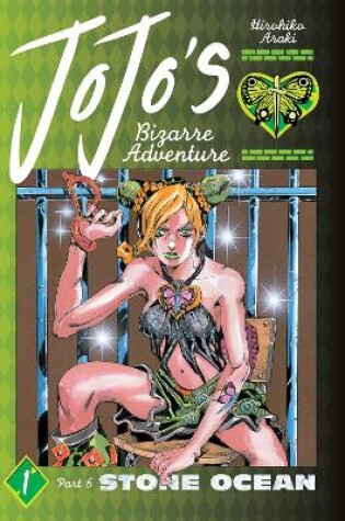 Cover of JoJo's Bizarre Adventure: Part 6--Stone Ocean, Vol. 1