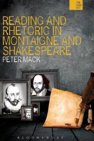 Cover of Reading and Rhetoric in Montaigne and Shakespeare