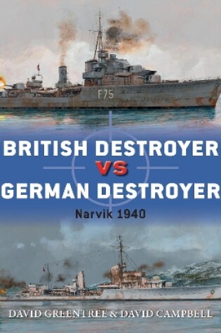 Cover of British Destroyer vs German Destroyer
