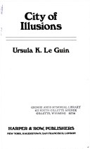 City of Illusions by Ursula K. Le Guin