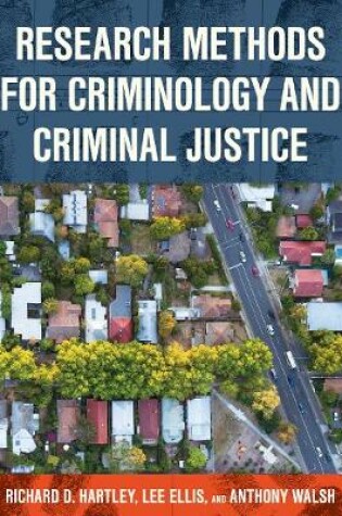 Cover of Research Methods for Criminology and Criminal Justice