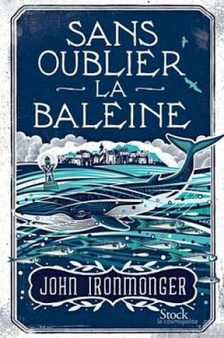 Cover of Sans Oublier La Baleine