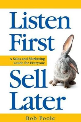 Cover of Listen First - Sell Later