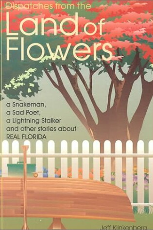Cover of Dispatches from the Land of Flowers