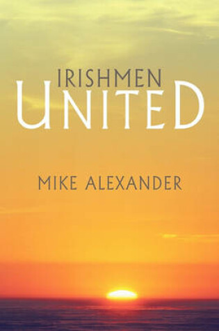 Cover of Irishmen United