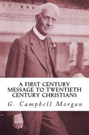 Cover of A First Century Message to Twentieth Century Christians