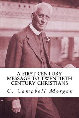 Book cover for A First Century Message to Twentieth Century Christians