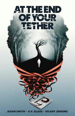 Book cover for At the End of Your Tether