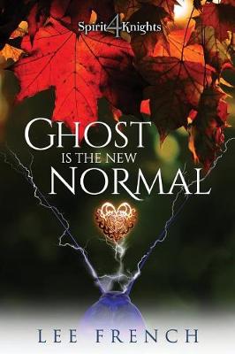 Book cover for Ghost Is the New Normal