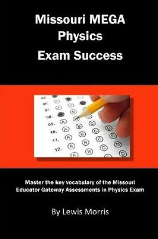 Cover of Missouri Mega Physics Exam Success