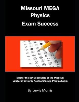 Book cover for Missouri Mega Physics Exam Success