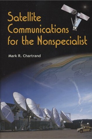 Cover of Satellite Communications for the Nonspecialist