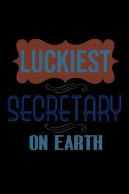 Book cover for Luckiest secretary on earth