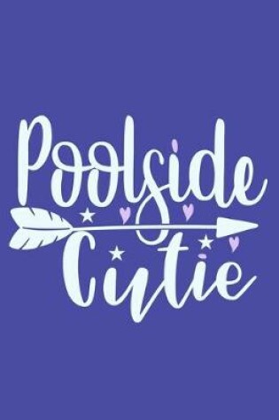 Cover of Poolside Cutie