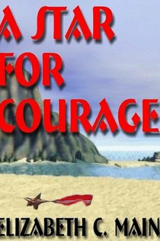 Cover of A Star for Courage