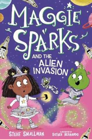 Cover of Maggie Sparks and the Alien Invasion