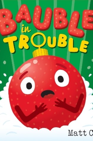 Cover of Bauble in Trouble