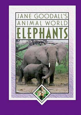 Cover of Elephants, Jane Goodall's Animal World