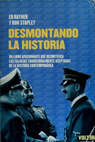 Book cover for Desmontando La Historia