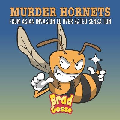 Book cover for Murder Hornets