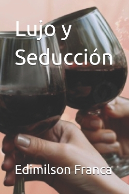 Book cover for Lujo y Seducción