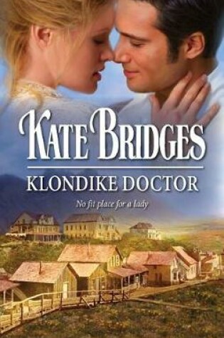 Cover of Klondike Doctor