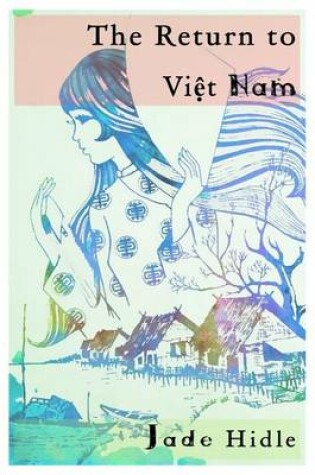 Cover of The Return to Viet Nam