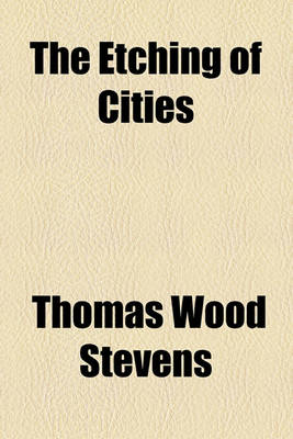 Book cover for The Etching of Cities