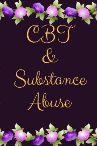 Cover of CBT & Substance Abuse