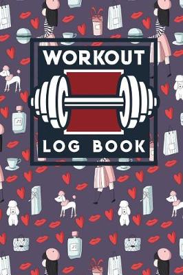 Cover of Workout Log Book