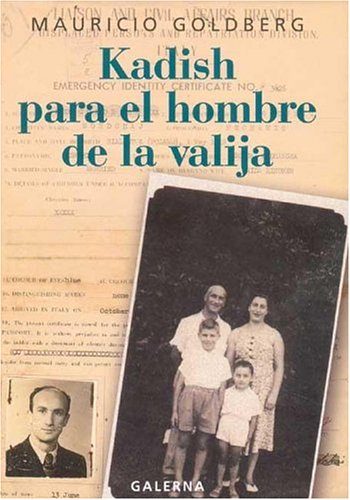 Book cover for Kadish Para El Hombre de La Valija