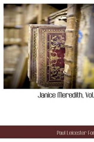 Cover of Janice Meredith, Vol. 1