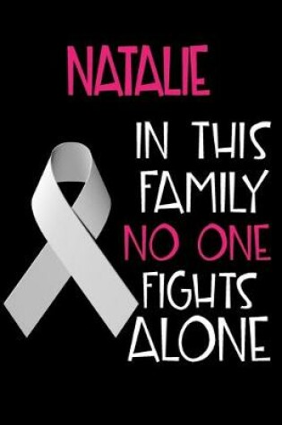 Cover of NATALIE In This Family No One Fights Alone