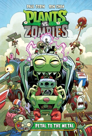 Cover of Plants vs. Zombies Volume 5: Petal to the Metal