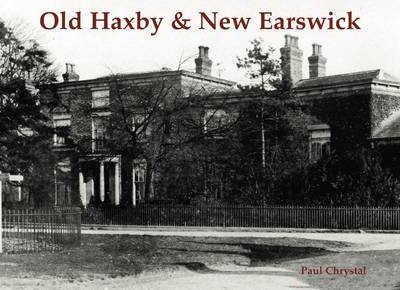 Book cover for Old Haxby & New Earswick