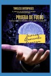 Book cover for Prueba de Fuego