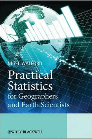 Cover of Practical Statistics for Geographers and Earth Scientists