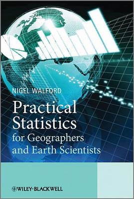 Book cover for Practical Statistics for Geographers and Earth Scientists