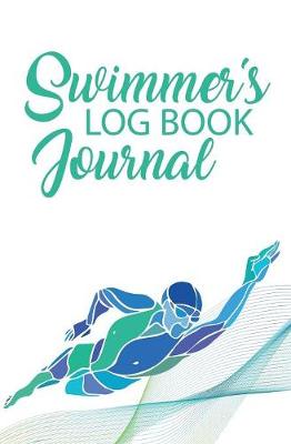 Book cover for Swimmer's Log Book Journal