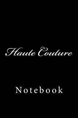 Cover of Haute Couture