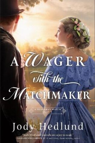 Cover of A Wager with the Matchmaker