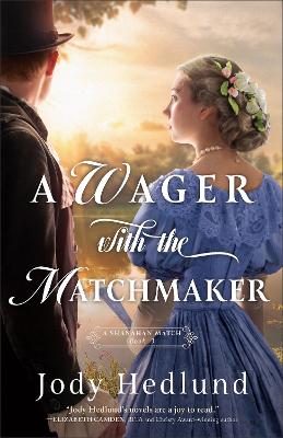 Book cover for A Wager with the Matchmaker